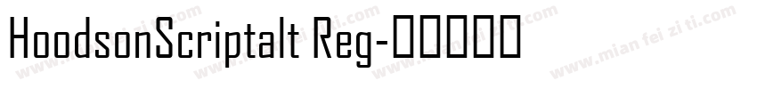 HoodsonScriptalt Reg字体转换